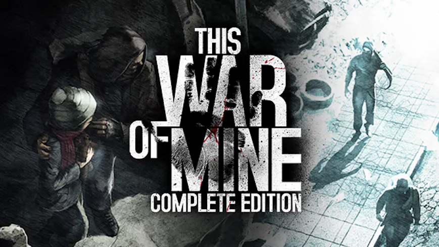 Product cover for THIS WAR OF MINE: COMPLETE EDITION