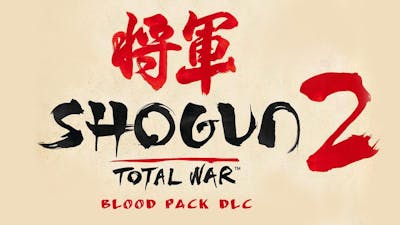 Total War: Shogun 2 - Blood Pack