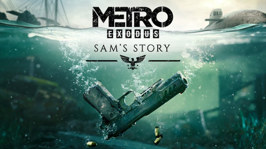 Metro Exodus - Sam's Story