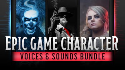 Epic Game Character Voices & Sounds Bundle