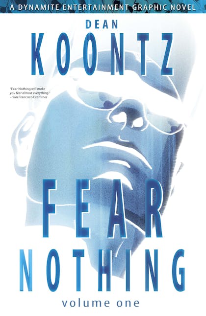 Dean Koontz' Fear Nothing