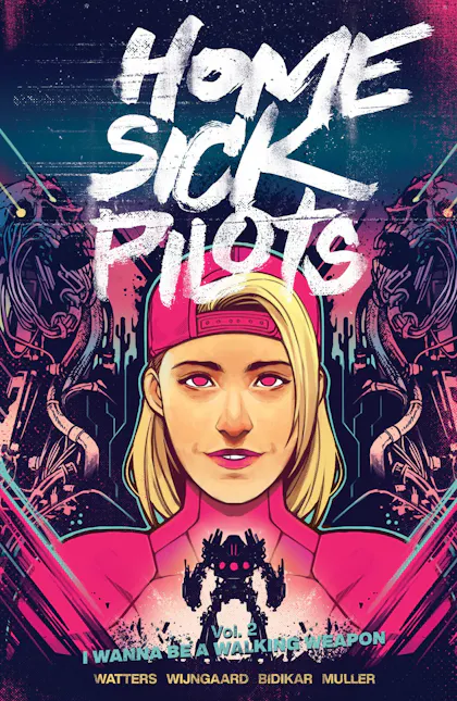 Home Sick Pilots, Vol. 2 I Wanna Be A Walking Weapon
