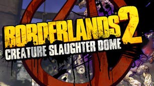 Product cover for Borderlands 2 Creature Slaughter Dome DLC