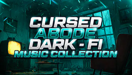 Cursed Abode - Dark-Fi Music Collection