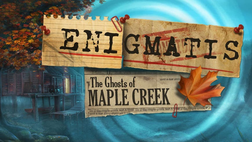 Enigmatis: The Ghosts of Maple Creek