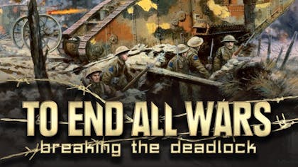 To End All Wars - Breaking the Deadlock DLC
