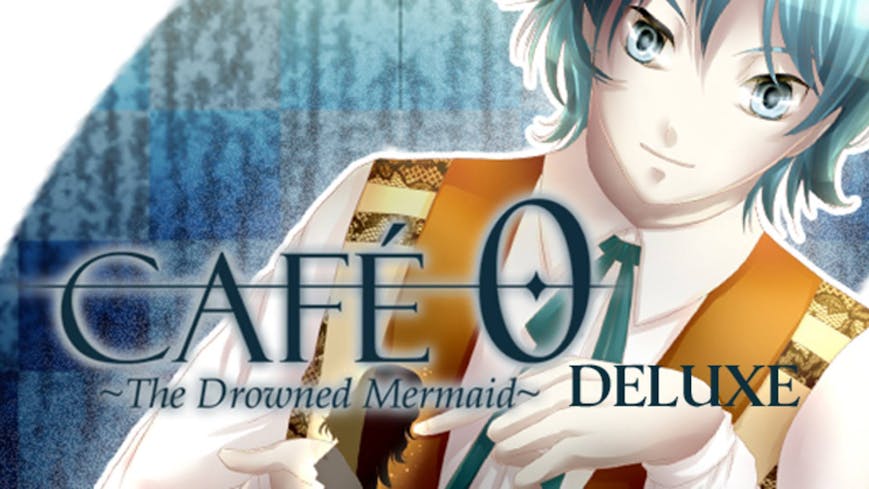 CAFE 0 ~The Drowned Mermaid~ Deluxe (Voiced Version)