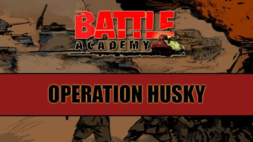 Battle Academy - Operation Husky DLC