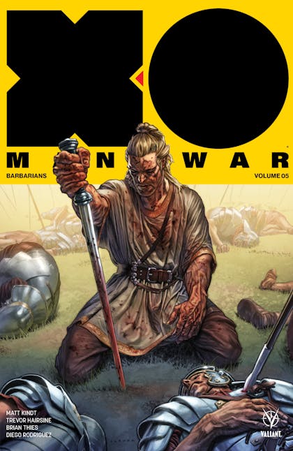 X-O Manowar, Vol 5: Barbarians