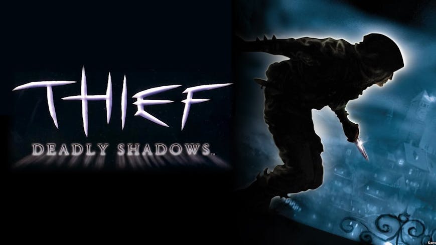 Thief: Deadly Shadows