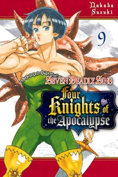 The Seven Deadly Sins: Four Knights of the Apocalypse - VOL 9