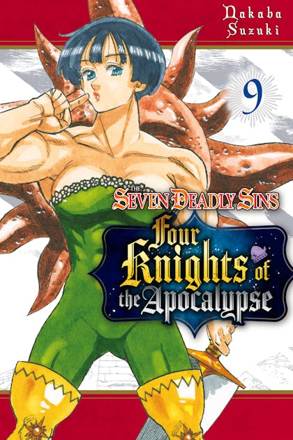 The Seven Deadly Sins: Four Knights of the Apocalypse - VOL 9