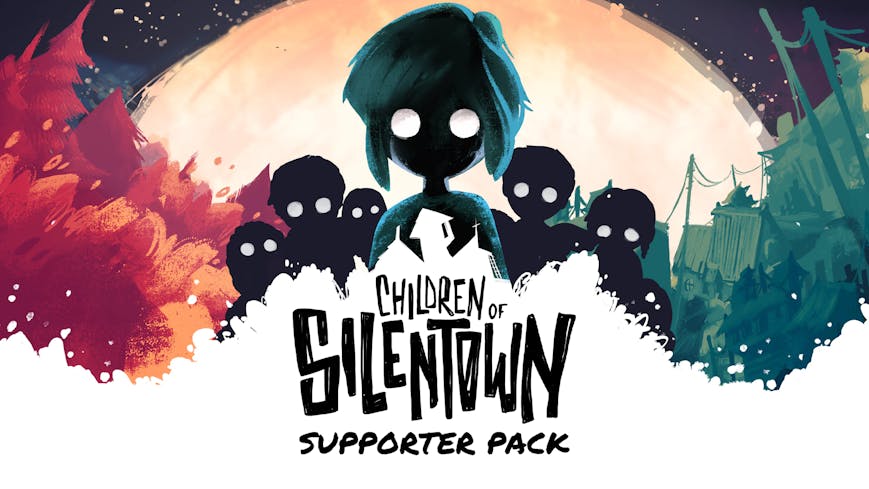 Children of Silentown - Supporter Pack