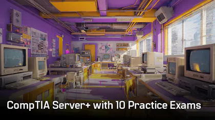 CompTIA Server+ with 10 Practice Exams