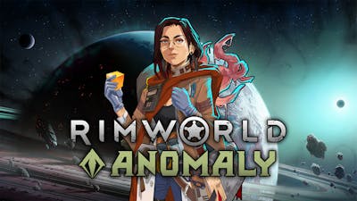 RimWorld Anomaly