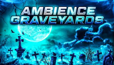 Ambience Graveyards