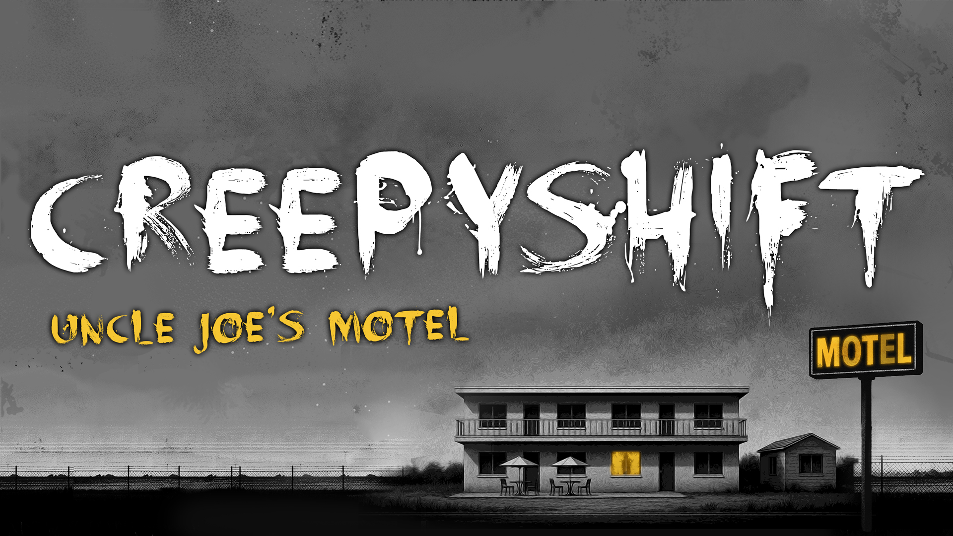 Creepy Shift: Uncle Joe’s Motel