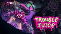 Product cover for TROUBLE JUICE