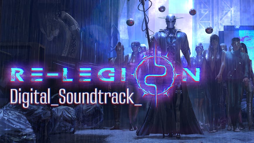 Re-Legion - Digital Soundtrack