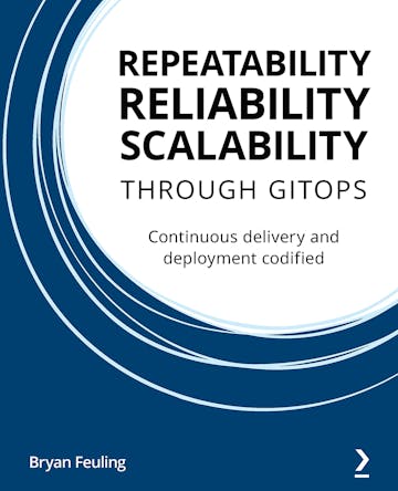 Repeatability, Reliability, and Scalability through GitOps