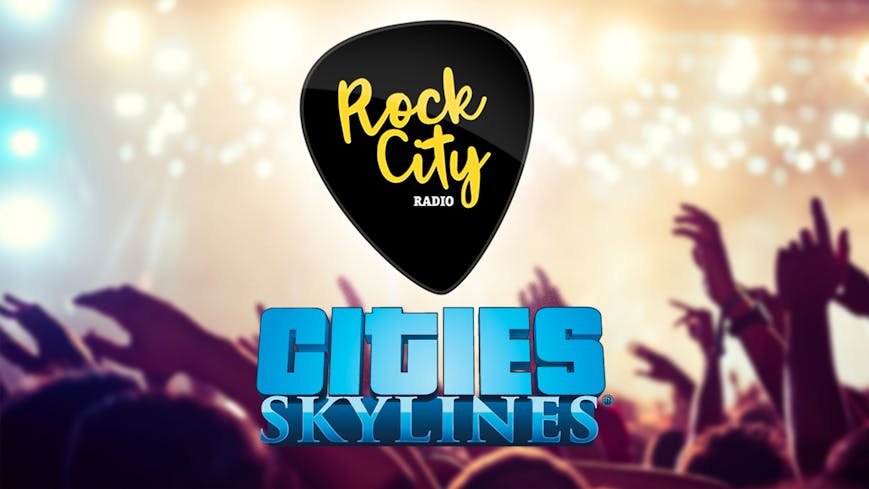 Cities: Skylines - Rock City Radio