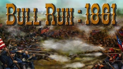 Civil War: Bull Run 1861