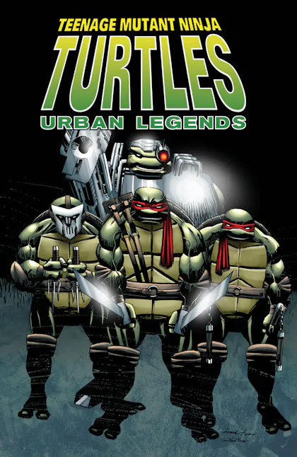 Teenage Mutant Ninja Turtles: Urban Legends, Vol. 1