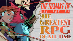 The Remake of the End of the Greatest RPG of All Time
