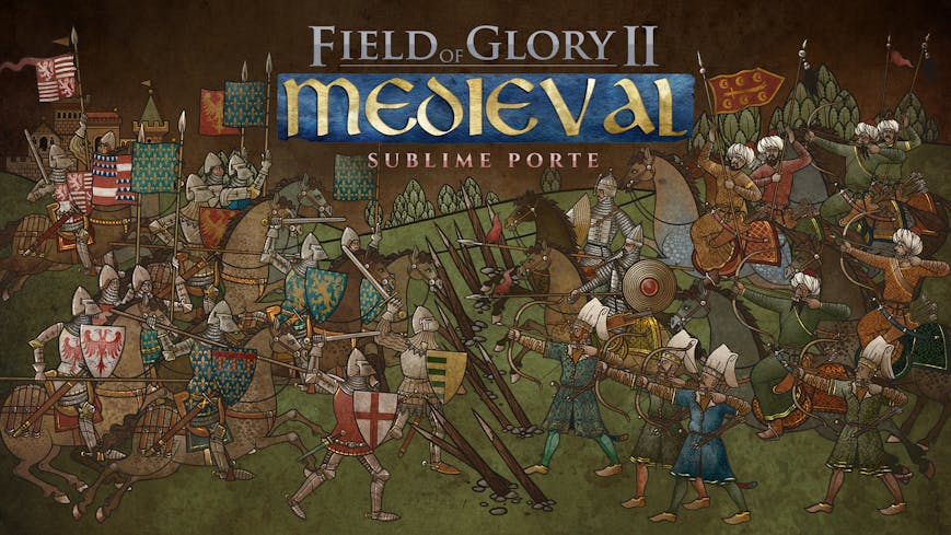 Field of Glory II: Medieval - Sublime Porte