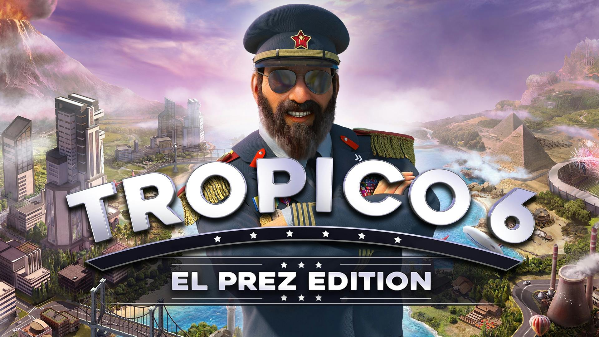 Tropico 6 El Prez Edition Steam PC Game