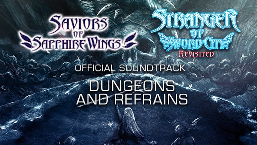 Product cover for Saviors of Sapphire Wings / Stranger of Sword City Revisited - “Dungeons and Refrains” Official Soundtrack