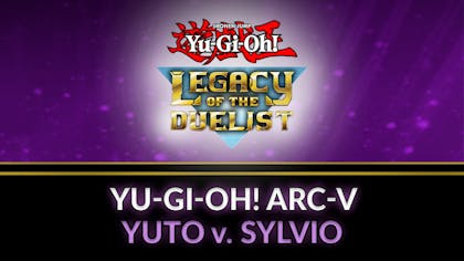 Yu-Gi-Oh! ARC-V Yuto v. Sylvio - DLC