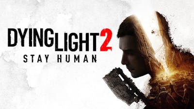 Dying Light 2 Stay Human PC Steam Game | Fanatical