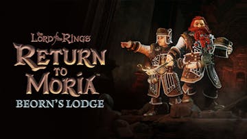 The Lord of the Rings: Return to Moria™ Beorn's Lodge Pack DLC
