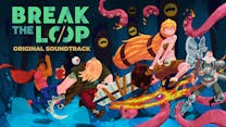 Product cover for Break the Loop Soundtrack