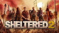 Sheltered 2