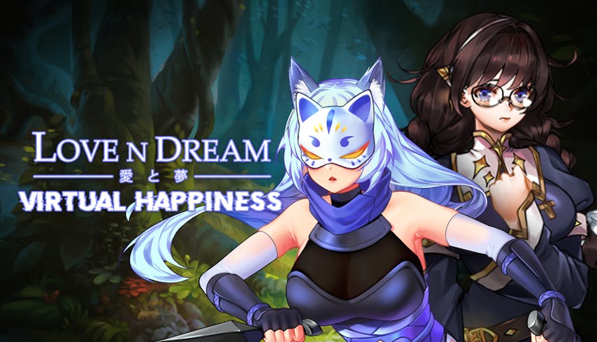 Love n Dream: Virtual Happiness