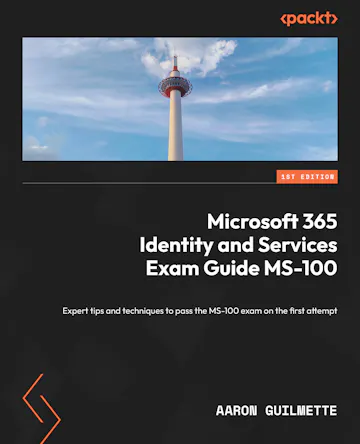 Product cover for Microsoft 365 Identity and Services Exam Guide MS-100
