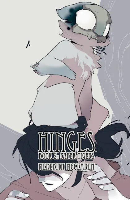 Hinges Book Two: Paper Tigers