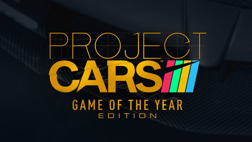 Project CARS - Game Of The Year Edition