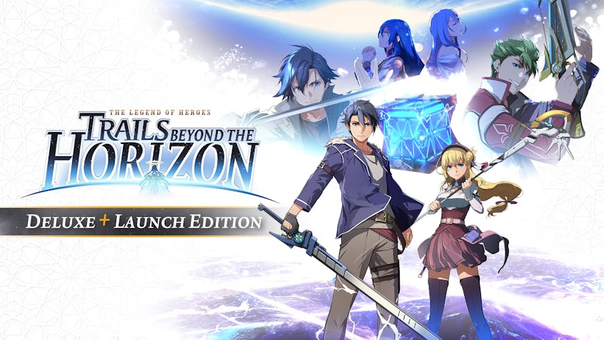 The Legend of Heroes: Trails beyond the Horizon - Deluxe+ - Launch Edition