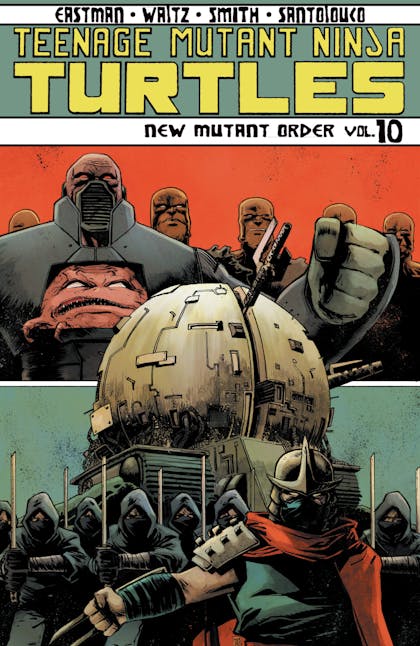 Teenage Mutant Ninja Turtles, Vol. 10: New Mutant Order
