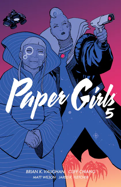 Paper Girls, Vol 5