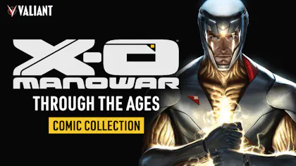 Product cover for X-O Manowar Through the Ages Comic Collection