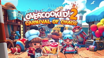 Overcooked! 2 - Carnival of Chaos