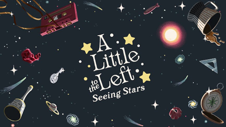 A Little to the Left: Seeing Stars