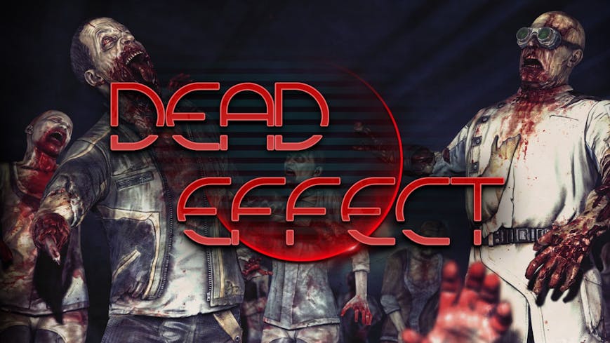 Dead Effect