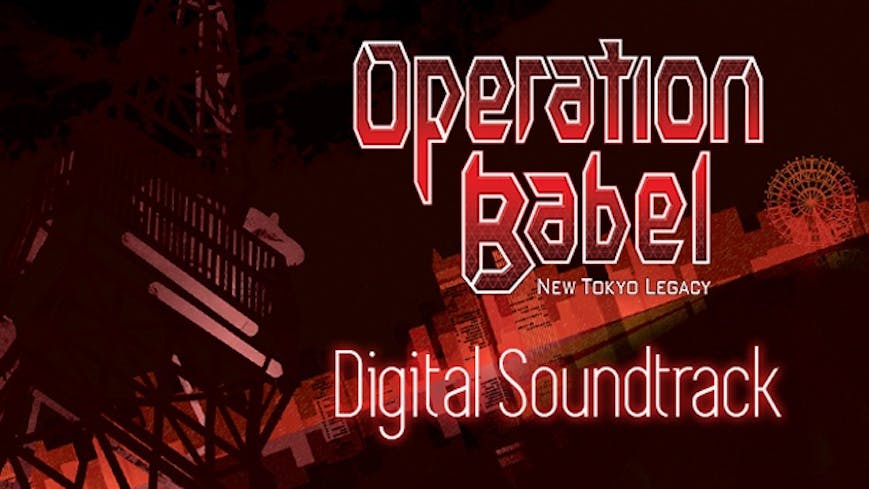 Operation Babel: New Tokyo Legacy - Digital Soundtrack DLC