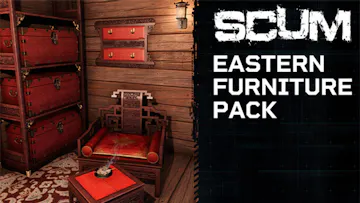 SCUM Eastern Furniture Pack