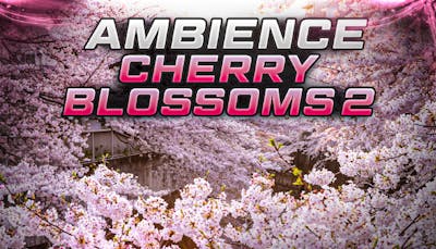 Ambient Video Game Music – Cherry Blossoms 2